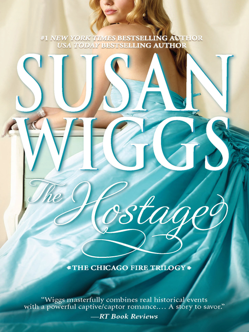 Title details for The Hostage by Susan Wiggs - Wait list